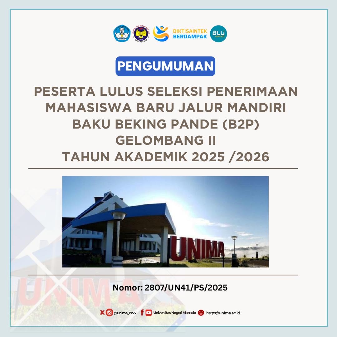 Pengumuman Peserta Lulus Seleksi Penerimaan Mahasiswa Baru Jalur Mandiri B2P Gel 2 TA 2025/2026